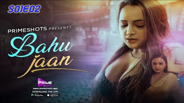 Bahu Jaan S01EP02 (2022) Hindi Hot Web Series PrimeShots