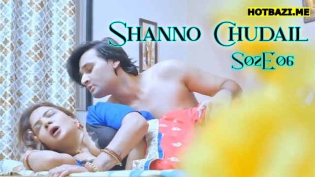 Shanno Chudail S02E06 (2025) Hindi Hot Web Series Lookentertainment