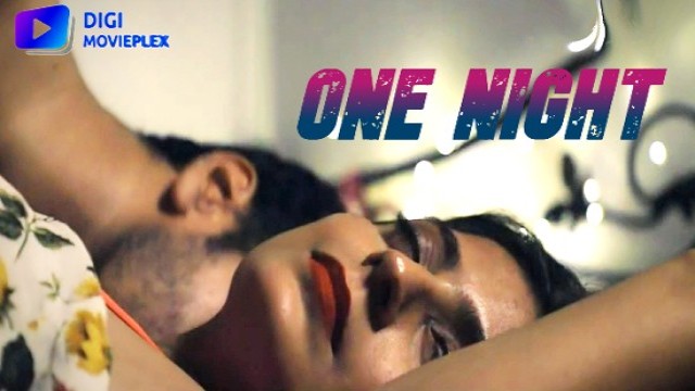 One Night (2023) Hindi Hot Web Series DigiMoviePlex