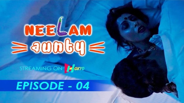 Neelam Aunty S01 E04 (2021) Hindi Hot Web Series HokYo