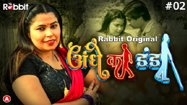 Andhe Ka Dhanda S01E02 (2023) Hindi Hot Web Series RabbitMovies