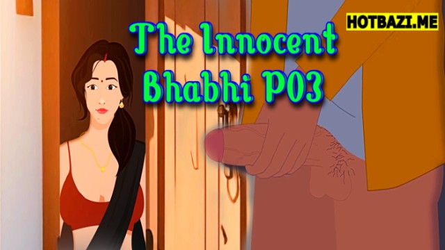 The Innocent Bhabhi P03 (2025) Hindi Hot Cartoon Videos