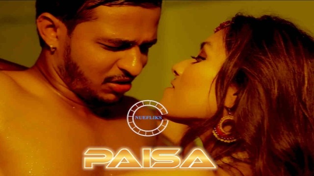 Paisa S01 E04 (2021) Hindi Hot Web Series NueFliks Movies