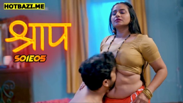 Shraap S01E05 (2025) Hindi Hot Web Series Hulchul