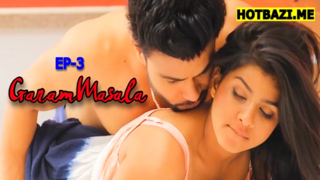 Garam Masala S01E03 (2025) Hindi Hot Web Series Sutraflix