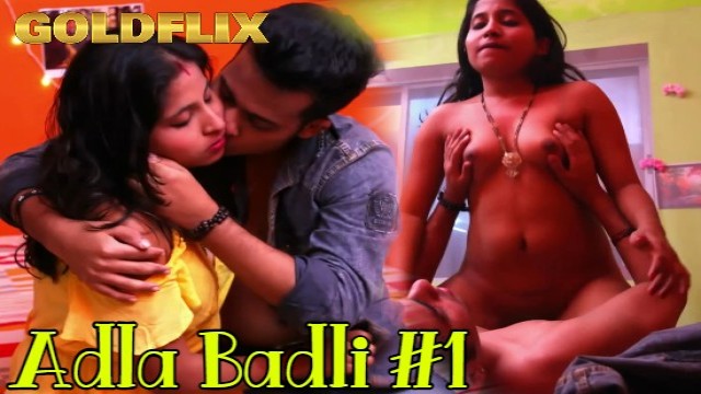 Adla Badli S01 E01 (2021) Hindi Hot Web Series GoldFlix