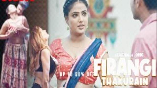 Firangi Thakurain S02E01 (2023) Hindi Hot Web Series WowEntertainment