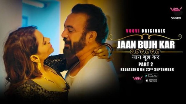 Jaan Bujh Kar S02E03 (2022) Hindi Hot Web Series Voovi