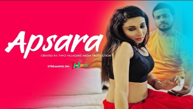 Apsara (2021) Hindi Hot Short Film HokYo Originals