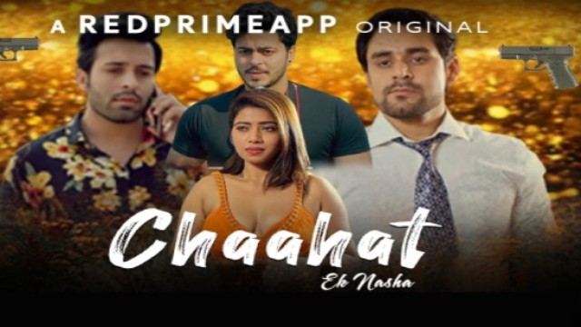 Chaahat Ek Nasha S01 EP01 (2021) Hindi Hot Web Series RedPrime