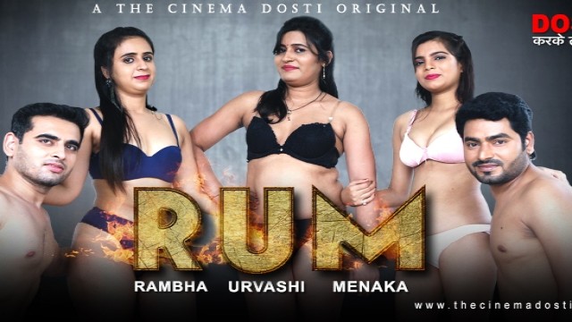 Rum (2020) UNRATED Hindi Hot Short Film Cinema Dosti Originals