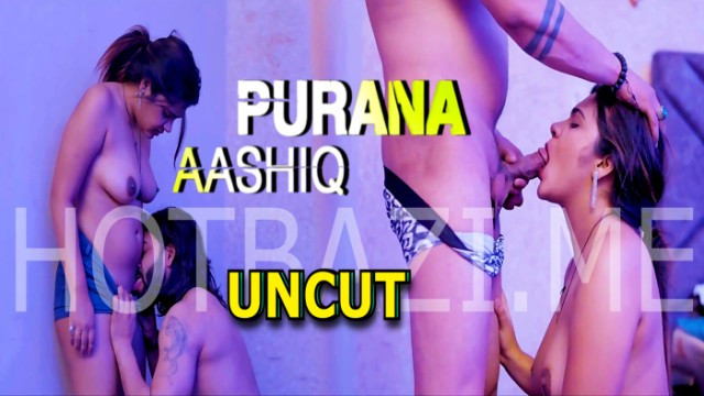 Purana Aashiq (2024) Hot Hindi Short Film Triflicks