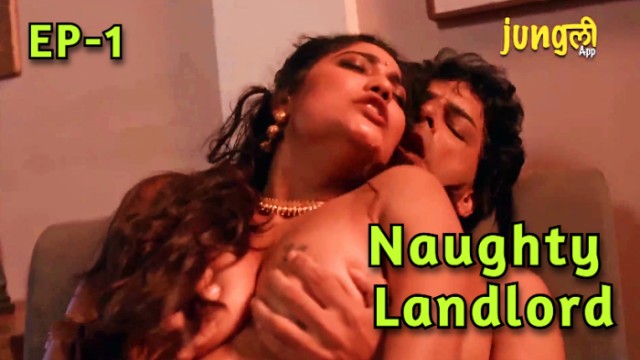 Naughty Landlord S01E01 (2024) Hindi Hot Web Series Junglee