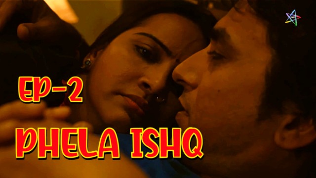 Phela Ishq S01E02 (2024) Hindi Hot Web Series Ratri