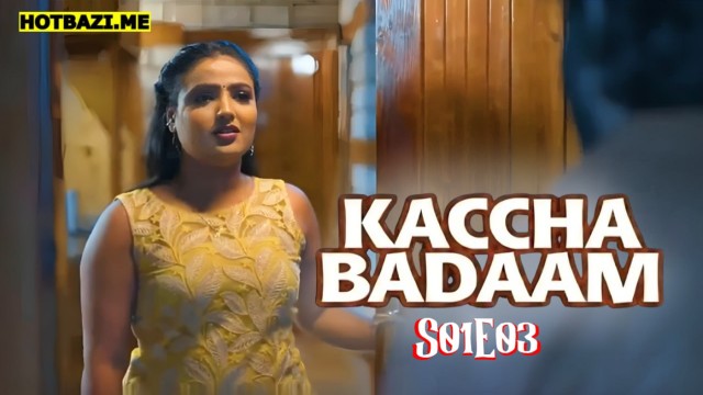 Kaccha Badaam S01E03 (2025) Hindi Hot Web Series Jholmol