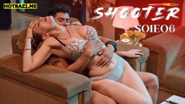 Shooter S01E06 (2025) Hindi Hot Web Series Makhan