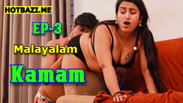 Kamam S01E03 (2025) Malayalam Hot Web Series Ibamovies