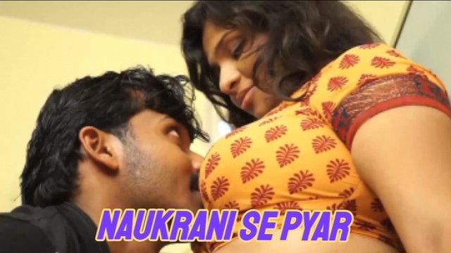 Naukrani Se Pyar (2022) Hindi Hot Short Film