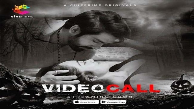 Video Call (2021) UNCUT Hot Hindi Short Films Cineprime Originals