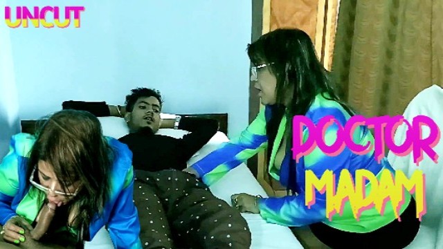 Doctor Madam (2023) Uncut Hindi Hot Short Film