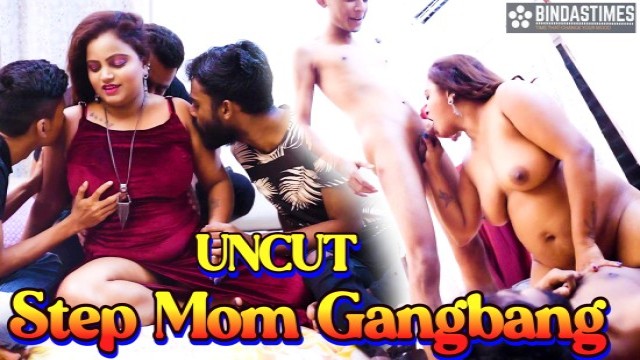 Step Mom Gangbang (2024) Uncut Hindi Short Film BindasTimes