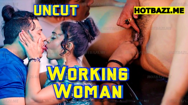 Working Woman (2025) Hot Hindi Short Film Feneo