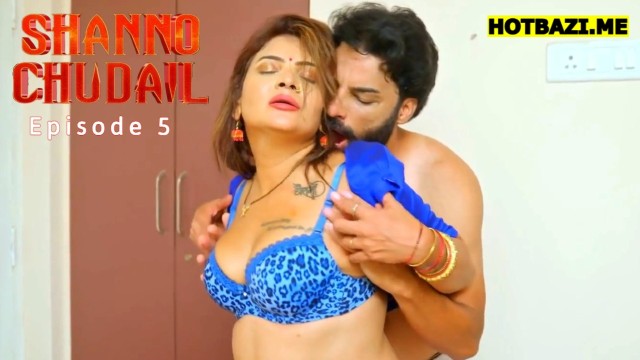 Shanno Chudail S01E05 (2025) Hindi Hot Web Series Lookentertainment