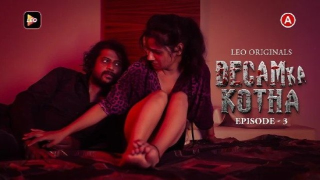 Begam ka Kotha S01E03 (2023) Hindi Hot Web Series LeoApp