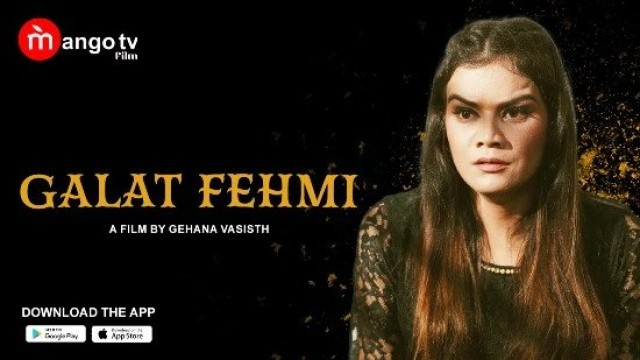 Galat Fehmi S01E01 (2022) Hindi Hot Web Series MangoTV